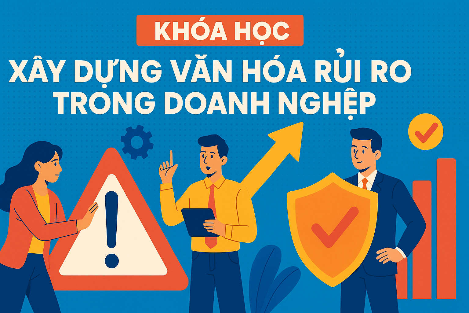 Xây dựng văn hóa rủi ro trong doanh nghiệp PNJ_002